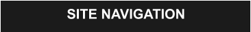 SITE NAVIGATION