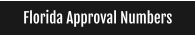 Florida Approval Numbers